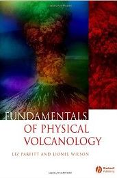 Fundamentals of Physical Volcanology front cover