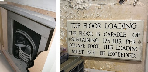 Two photos: on the left showing a dusty fireplace with a lightbulb in the grate and on left a sign reading: 'top floor loading - this floor is capable of containing 175 pounds per square foot. this loading must not be exceeded'